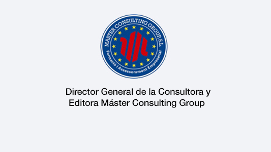 Director general de la Consultora y Editora Master Consulting Group